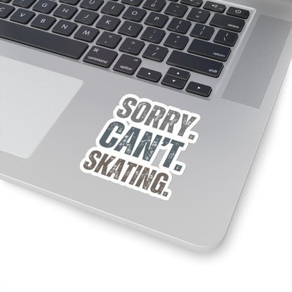 Sorry Can't Skating Sticker